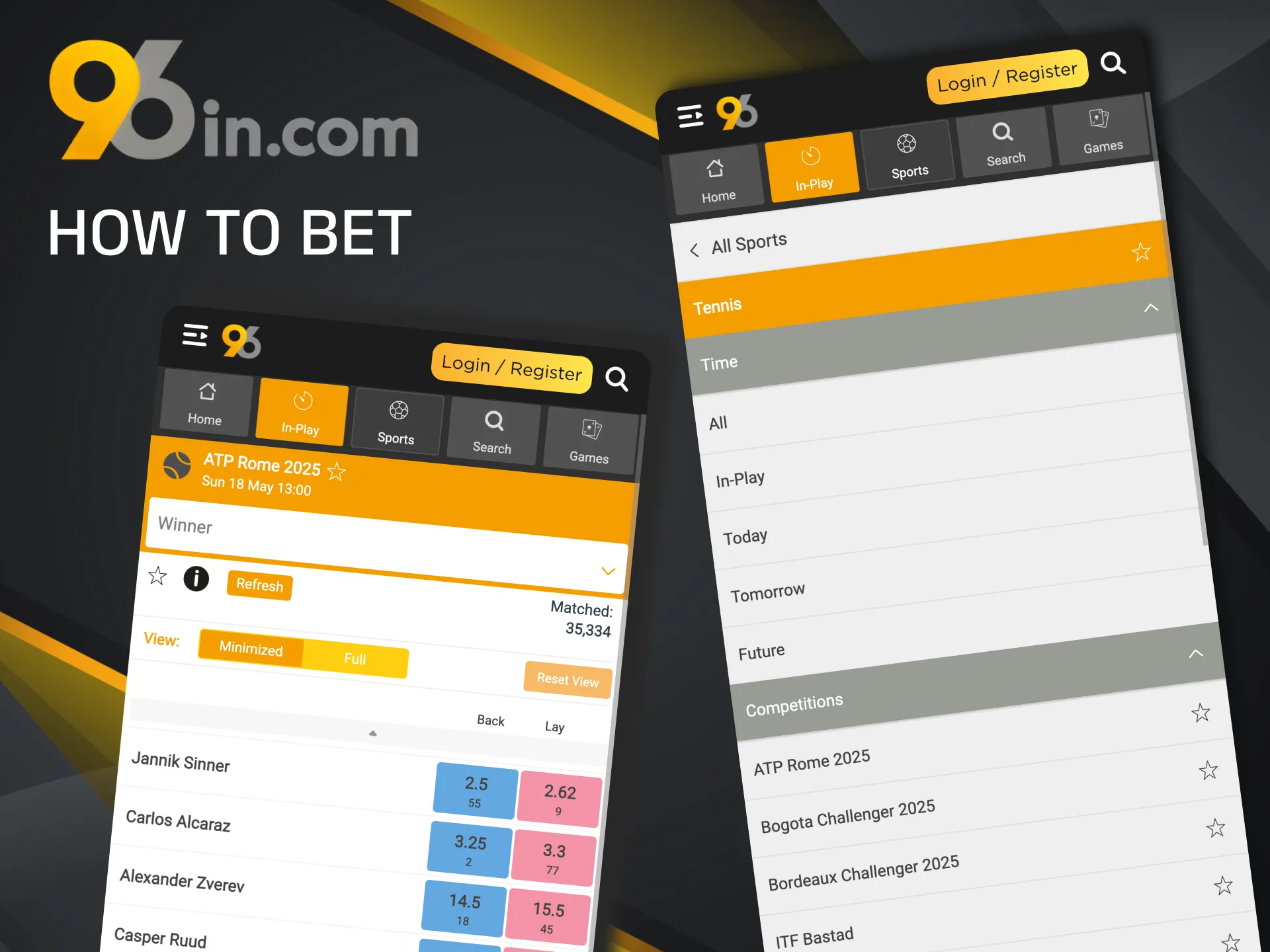 Find top-tier tennis matches and bet securely with 96in’s intuitive mobile platform.